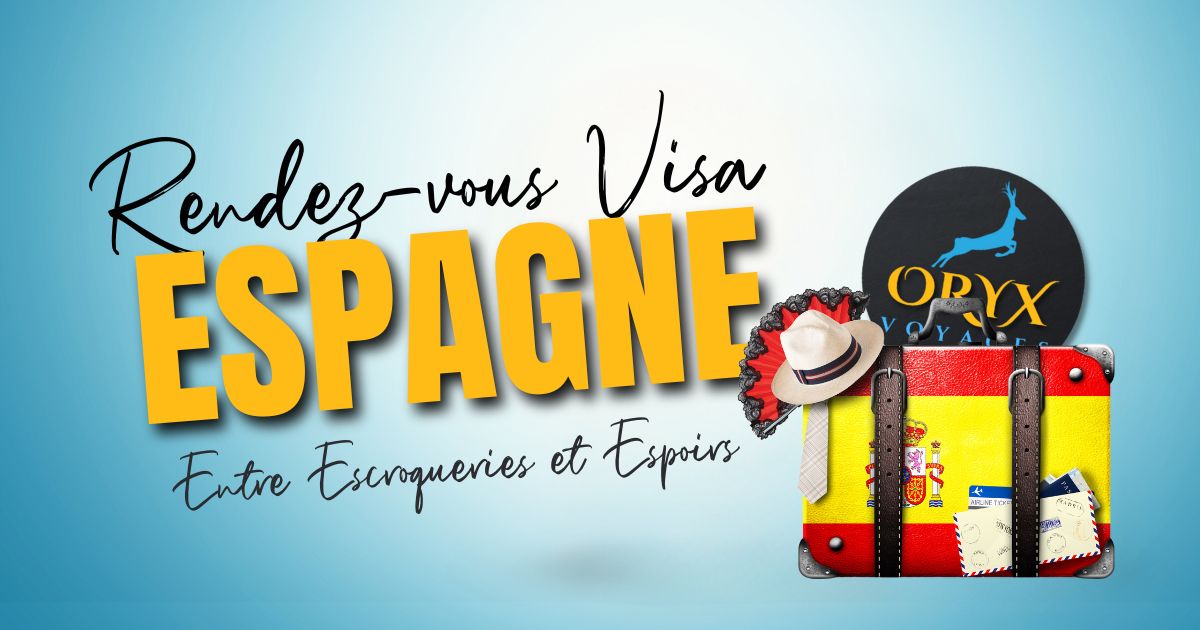 Rendez-vous Visa Espagne: Entre Escroqueries et Espoirs