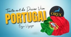 Traitement de Dossier Visa PORTUGAL