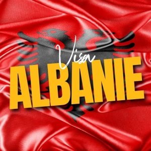 Visa Albanie