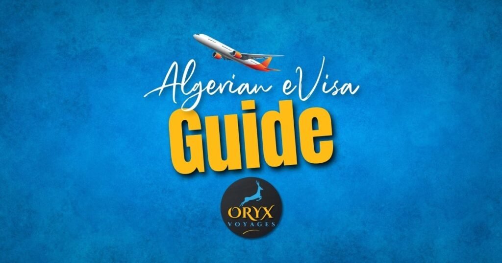 Algerian eVisa Guide
