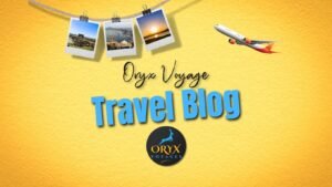 Oryx Voyage Travel Blog