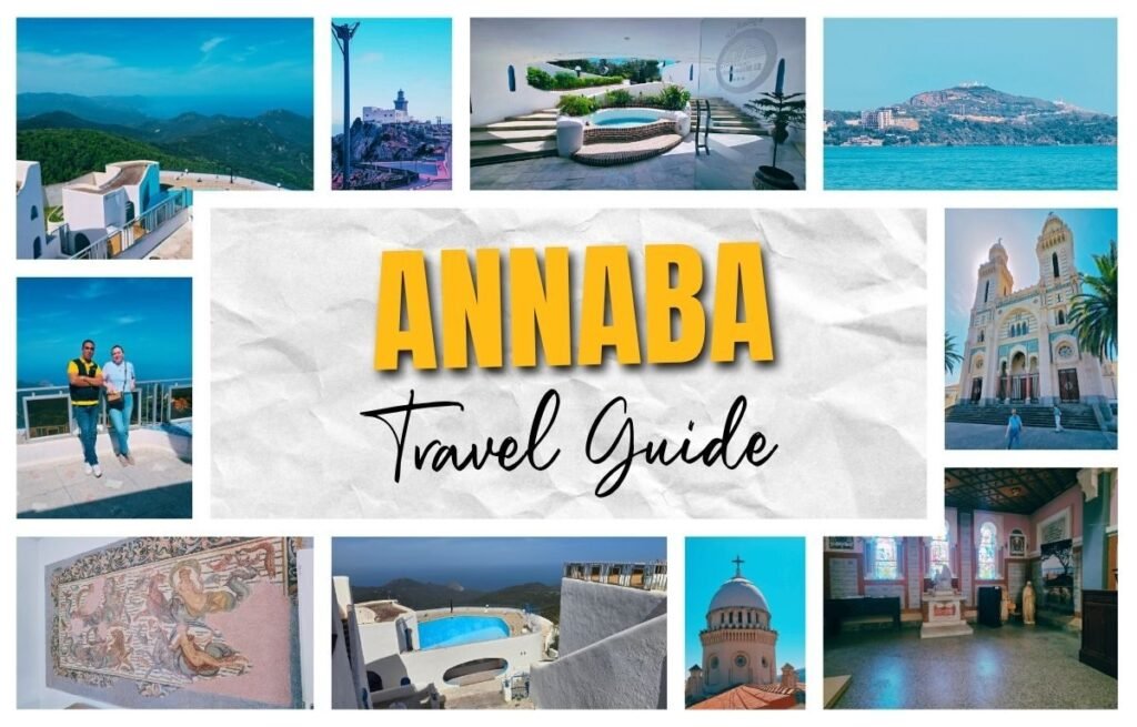 Annaba Travel Guide