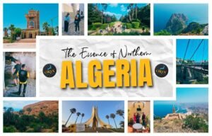 The Essence of Northern Algeria