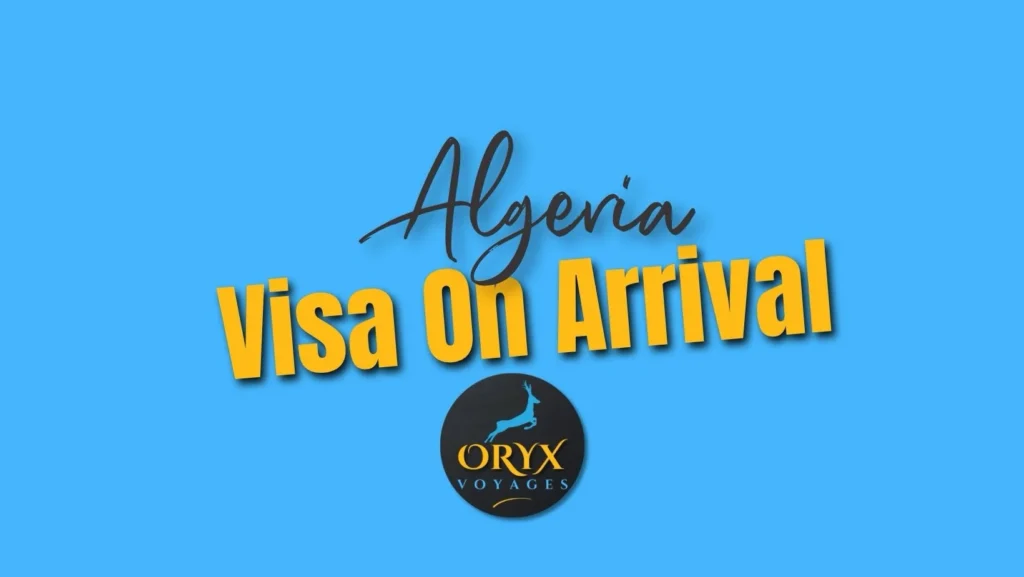 Algeria Visa on Arrival guide showing the application process and entry requirements
