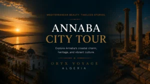 Annaba City Tour