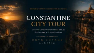 Constantine City Tour