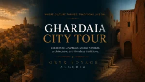 Ghardaia City Tour
