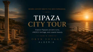 Tipaza City Tour